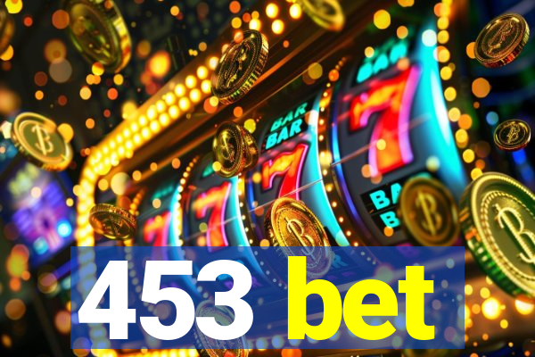 453 bet